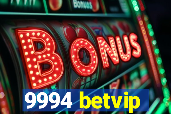 9994 betvip